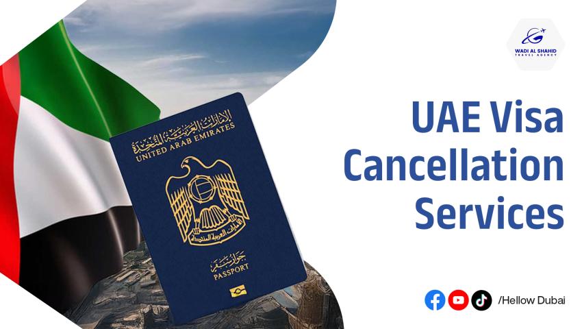 UAE Visa Cancellation Services