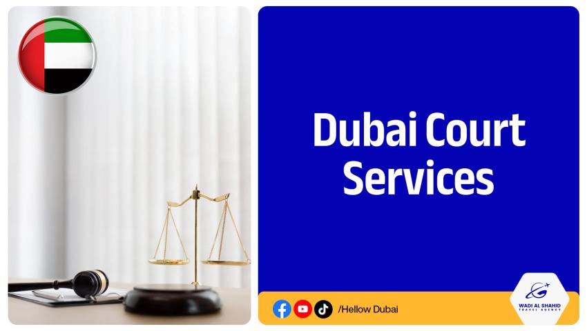 Dubai Court Services