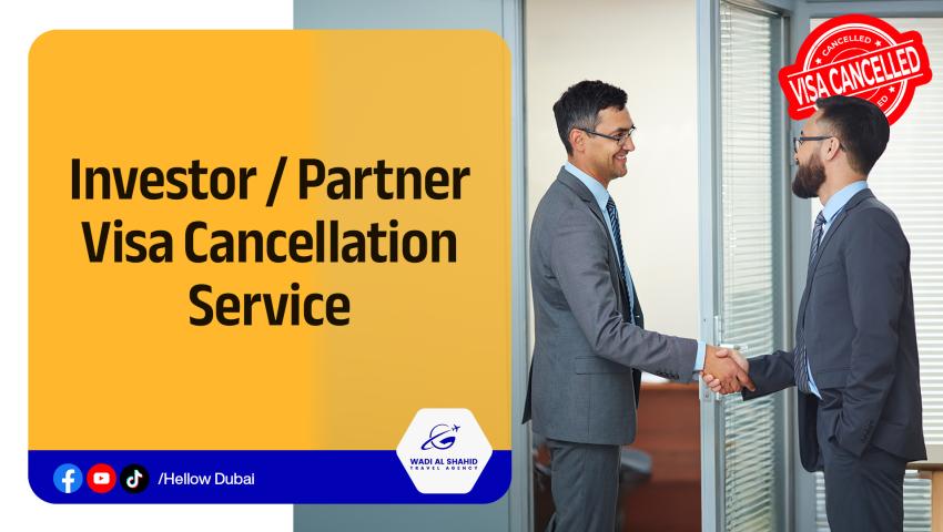 Investor / Partner Visa Cancellation