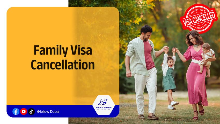 Family Visa Cancellation