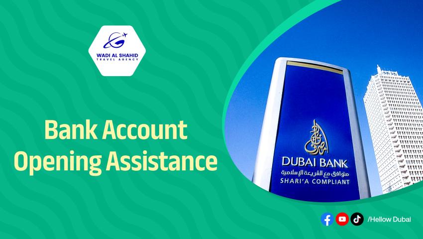 Bank Account Opening Assistance